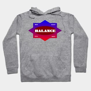 Balance mind heart soul and body Hoodie